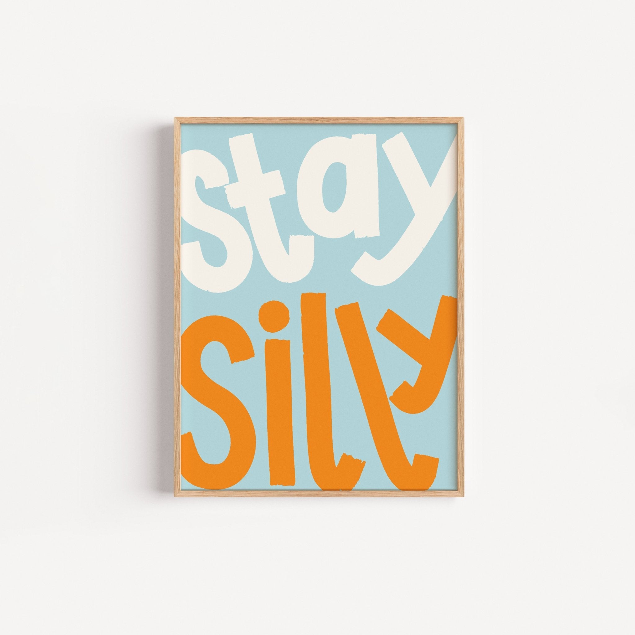 Stay Silly | Blue - Lillefolk