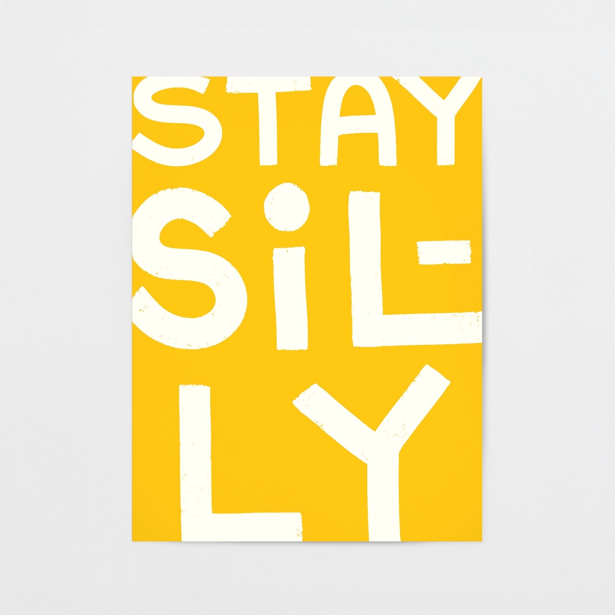 Stay Silly | Yellow - Lillefolk